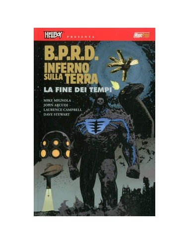 HELLBOY PRESENTA BPRD - INFERNO SULLA TERRA 13 - LA FINE DEI TEMPI