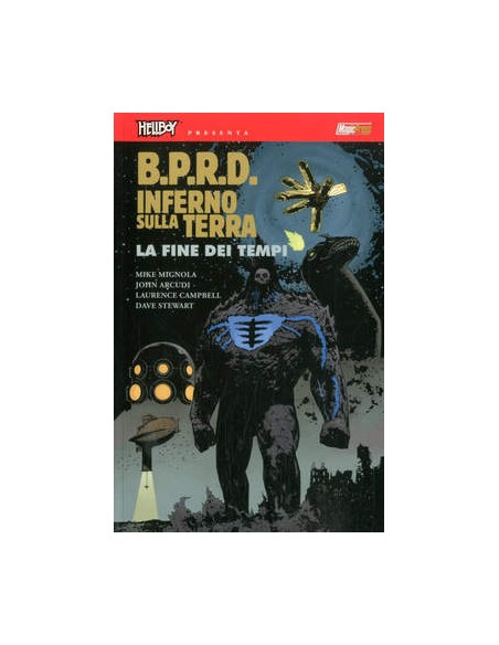 HELLBOY PRESENTA BPRD - INFERNO SULLA TERRA 13 - LA FINE DEI TEMPI