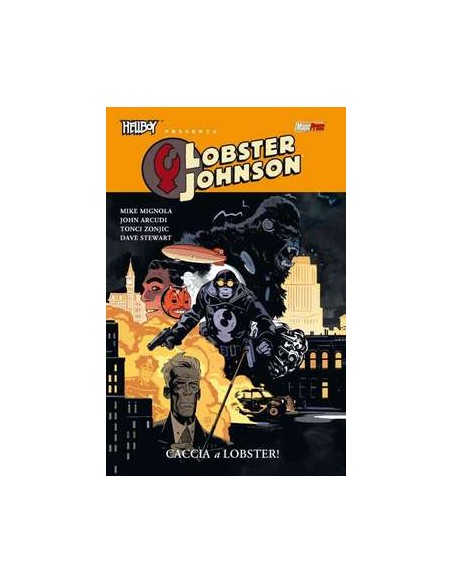 HELLBOY PRESENTA: LOBSTER JOHNSON 4 - CACCIA A LOBSTER!
