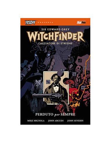 HELLBOY PRESENTA: WITCHFINDER 2 - PERDUTO PER SEMPRE
