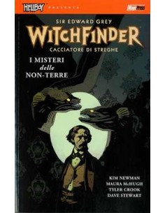 HELLBOY PRESENTA: WITCHFINDER 3 - I MISTERI DELLE NON-TERRE