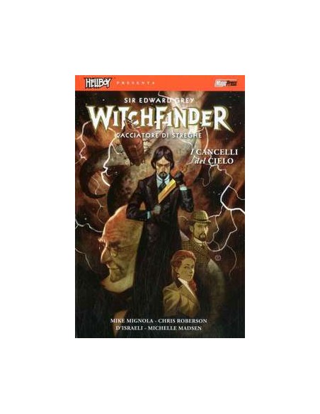 HELLBOY PRESENTA: WITCHFINDER 5 - I CANCELLI DEL CIELO