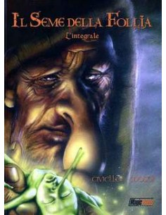 IL SEME DELLA FOLLIA: L`INTEGRALE