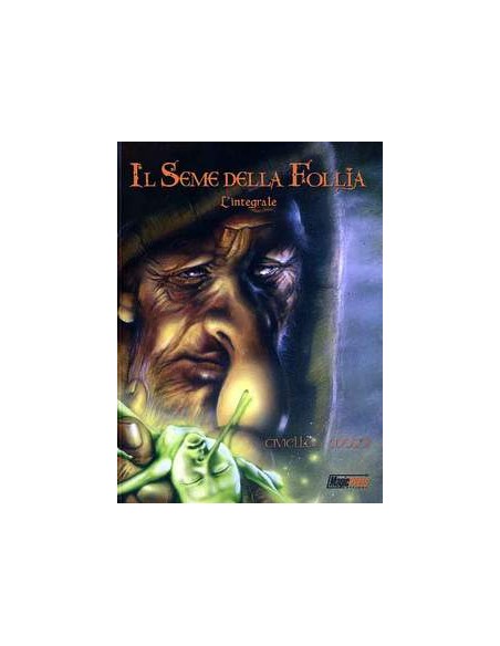 IL SEME DELLA FOLLIA: L`INTEGRALE