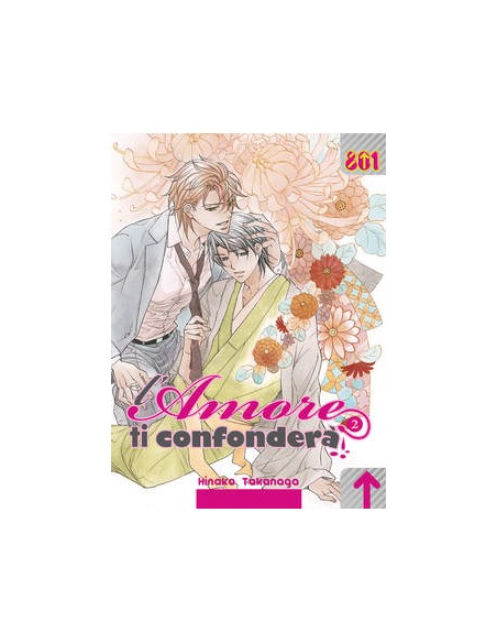 L`AMORE TI CONFONDERA` 2 (di 2)