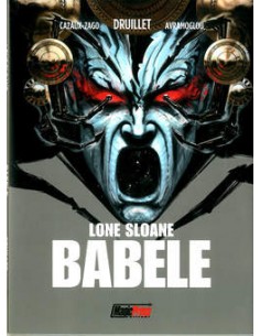LONE SLOANE: BABELE