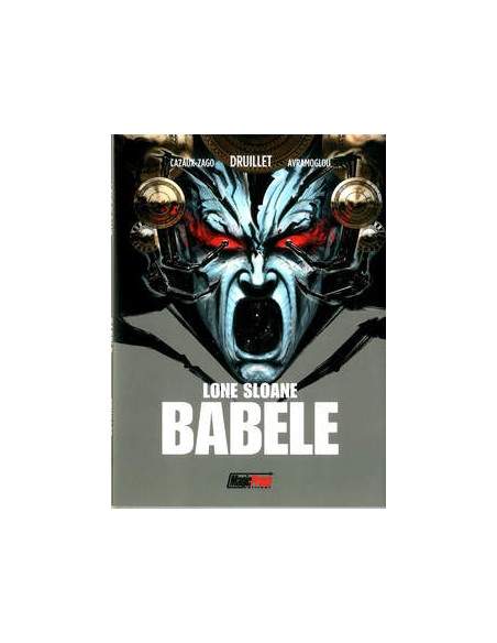 LONE SLOANE: BABELE