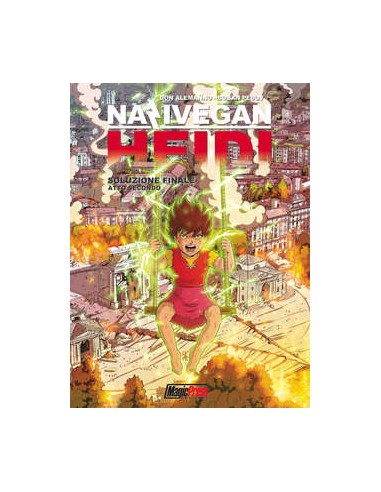 NAZIVEGAN HEIDI 3 - SOLUZIONE FINALE - ATTO SECONDO