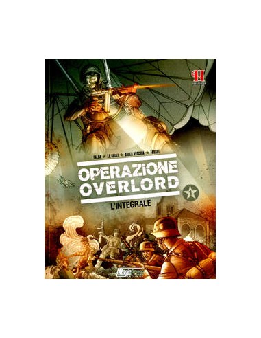OPERAZIONE OVERLORD 1 (di 2)