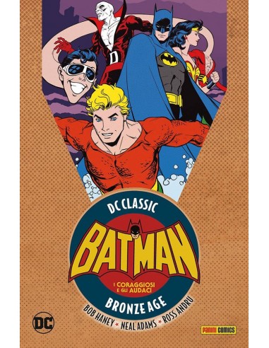 DC CLASSIC I CORAGGIOSI E GLI AUDACI VOL. 1 -...