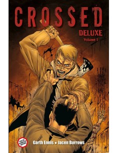CROSSED DELUXE VOL. 1