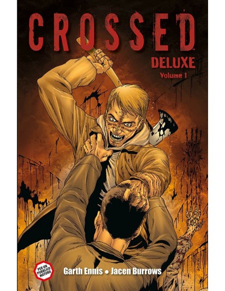 CROSSED DELUXE VOL. 1