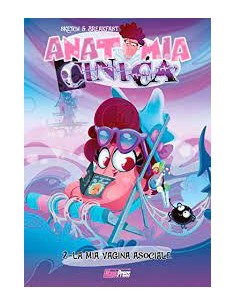 SKETCH & BREAKFAST - ANATOMIA CINICA 2 - LA MIA VAGINA...