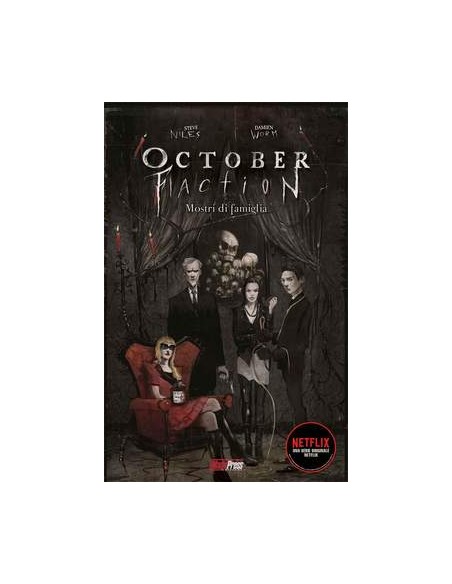 THE OCTOBER FACTION 1 MOSTRI DI FAMIGLIA
