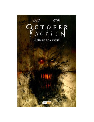 THE OCTOBER FACTION 2 IL BRIVIDO DELLA CACCIA