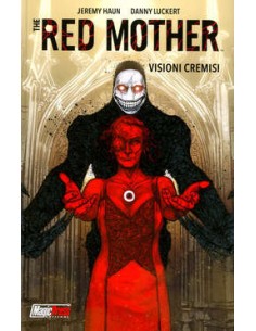 THE RED MOTHER VOL. 1 VISIONI CREMISI