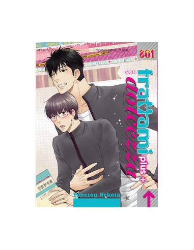 TRATTAMI CON DOLCEZZA: PLUS - 801 PRESENTA
