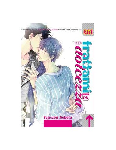 TRATTAMI CON DOLCEZZA 6 - 801 PRESENTA