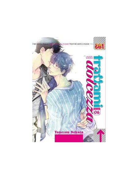 TRATTAMI CON DOLCEZZA 6 - 801 PRESENTA