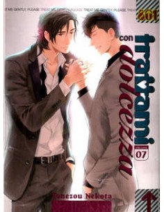 TRATTAMI CON DOLCEZZA 7 - 801 PRESENTA