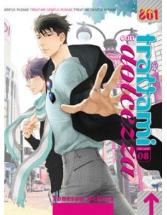 TRATTAMI CON DOLCEZZA 8 - 801 PRESENTA