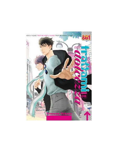 TRATTAMI CON DOLCEZZA 8 - 801 PRESENTA