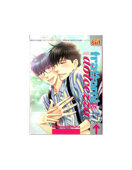 TRATTAMI CON DOLCEZZA 9 - 801 PRESENTA