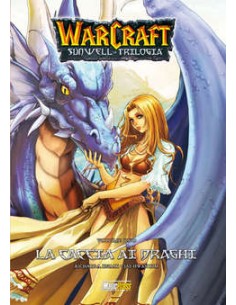 WARCRAFT SUNWELL LA TRILOGIA 1