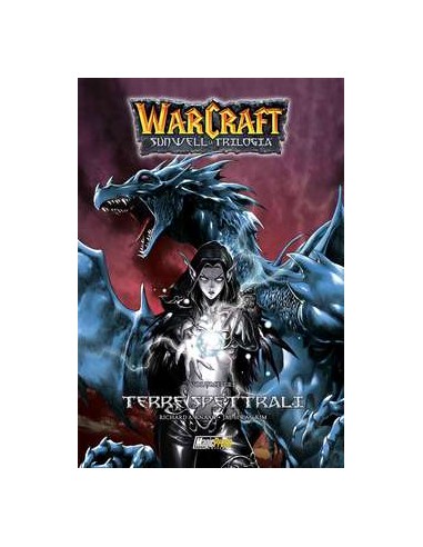 WARCRAFT SUNWELL LA TRILOGIA 3